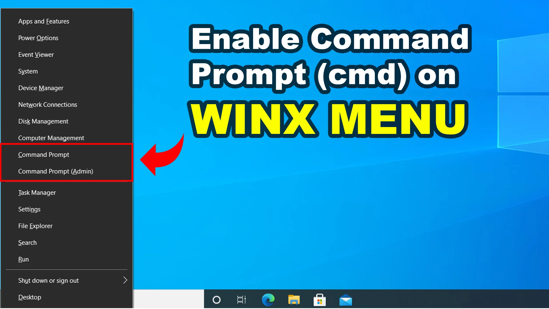 How to enable Command Prompt on WinX Menu in Windows 10